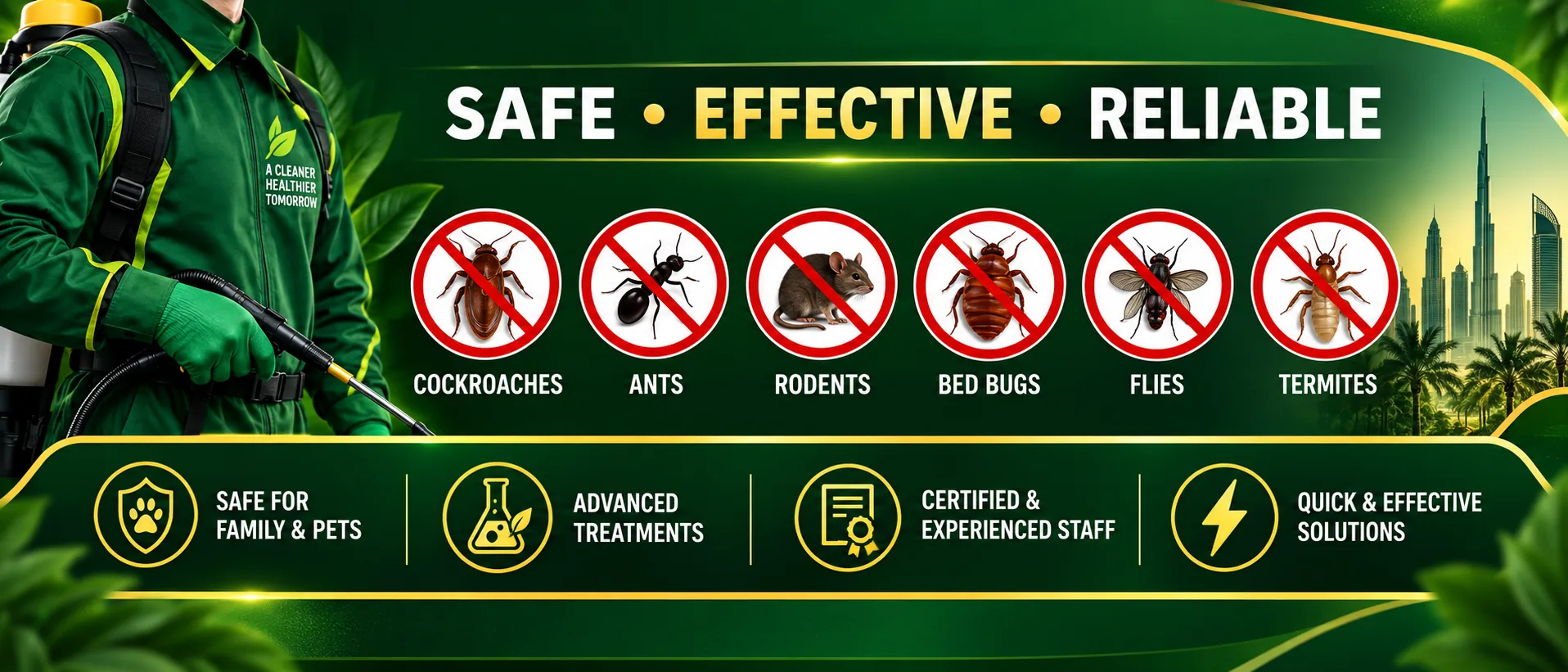 Safe, effective and reliable pest control key points